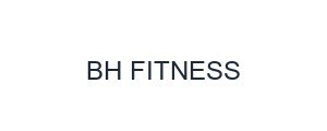 BH FITNESS
