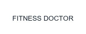 FITNESS DOCTOR